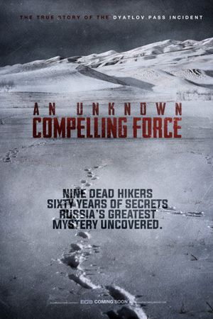 An Unknown Compelling Force's poster