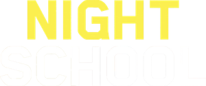 Night School's poster