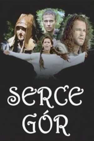 Serce gór's poster