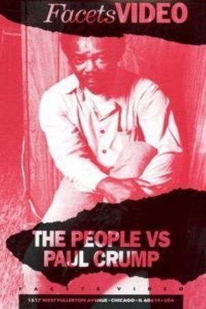 The People vs. Paul Crump's poster