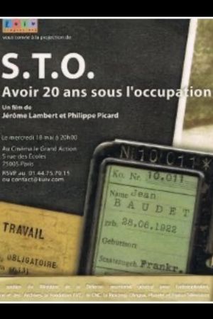 STO, avoir 20 ans sous l’occupation's poster