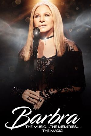 Barbra: The Music ... The Mem'ries ... The Magic!'s poster