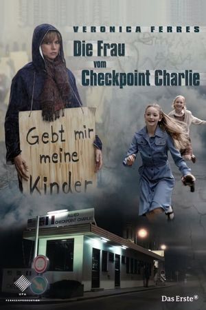 Die Frau vom Checkpoint Charlie's poster