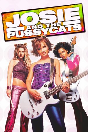 Josie and the Pussycats's poster