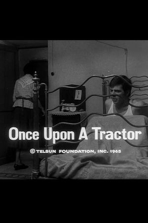 Once Upon a Tractor's poster