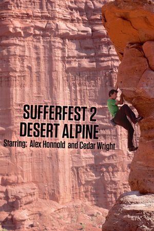 Sufferfest 2: Desert Alpine's poster