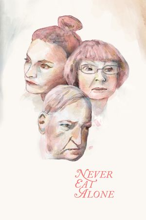 Never Eat Alone's poster