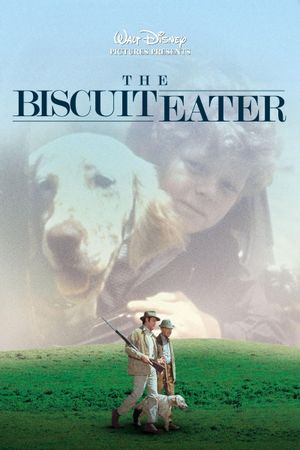 The Biscuit Eater's poster