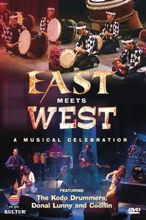 East Meets West: A Musical Celebration's poster