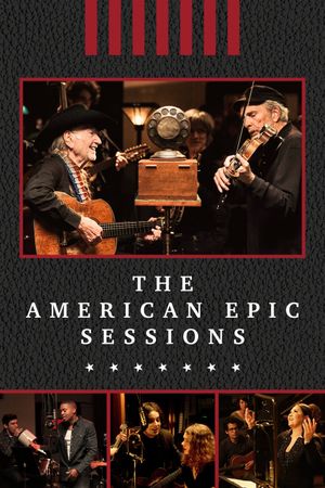 The American Epic Sessions's poster