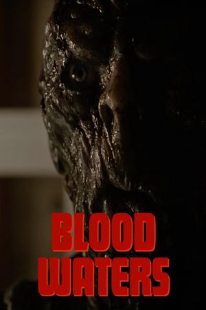 Blood Waters's poster