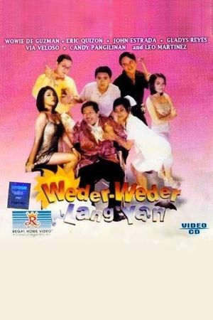 Weder-weder lang 'yan's poster