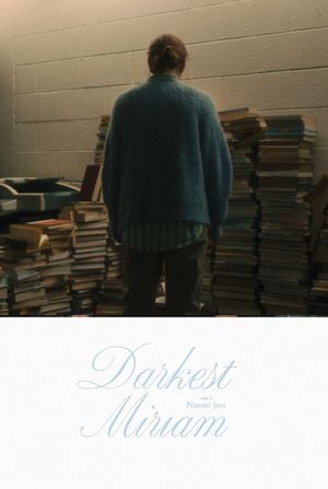 Darkest Miriam's poster