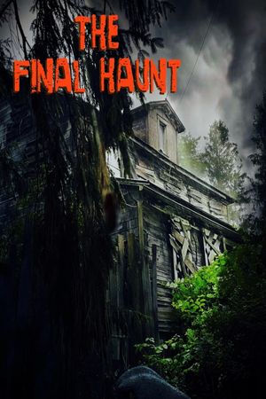 The Final Haunt's poster