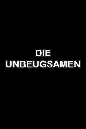 Die Unbeugsamen's poster