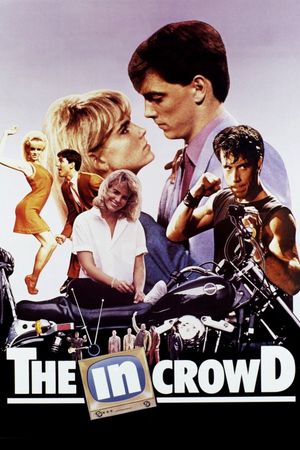 The in Crowd's poster