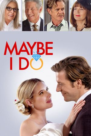 Maybe I Do's poster