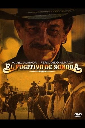 El fugitivo de Sonora's poster