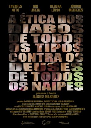A Ética dos Diabos de Todos os Tipos Contra os Deuses de Todos os Naipes's poster