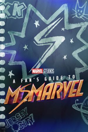 A Fan's Guide to Ms. Marvel's poster