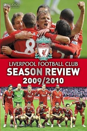 Liverpool F.C. - Official Season Review - 2009/10's poster