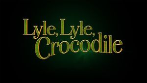 Lyle, Lyle, Crocodile's poster