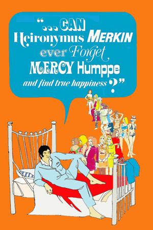Can Heironymus Merkin Ever Forget Mercy Humppe and Find True Happiness?'s poster