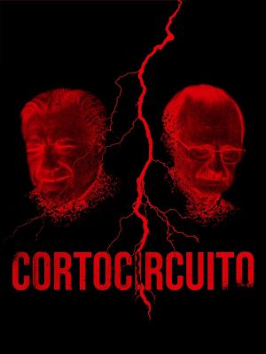 CORTOCIRCUITO's poster