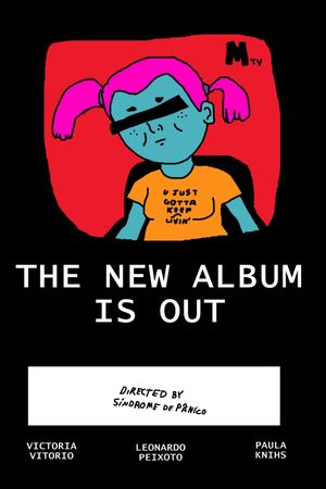 The New Album Is Out's poster