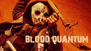 Blood Quantum's poster