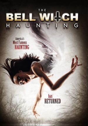 Bell Witch Haunting's poster