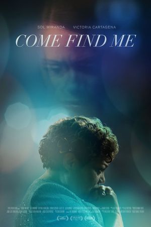 Come Find Me's poster