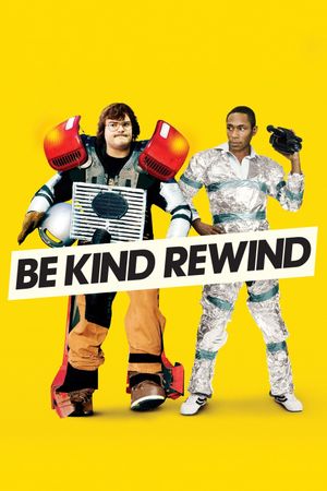 Be Kind Rewind's poster