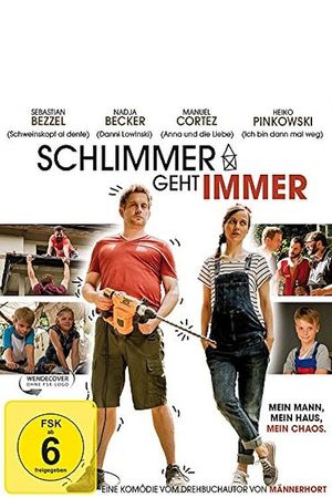 Schlimmer geht immer's poster