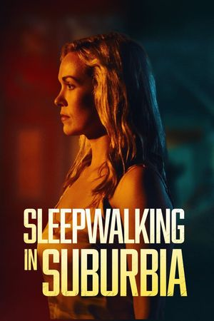 Sleepwalking in Suburbia's poster