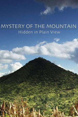 Mystery of the Mountain: Hidden in Plain View's poster