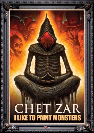 Chet Zar: I Like to Paint Monsters's poster