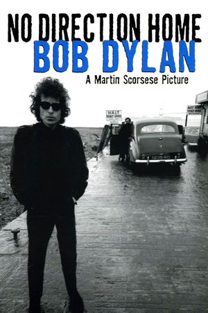 No Direction Home: Bob Dylan's poster