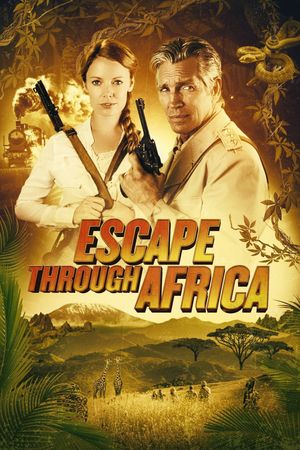Escape Through Africa's poster