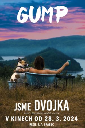 Gump - Jsme dvojka's poster