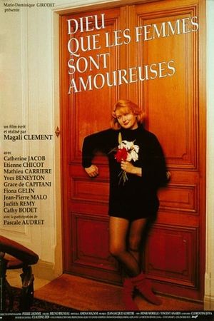 Dieu, que les femmes sont amoureuses...'s poster