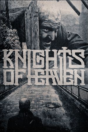 Knights of Heaven's poster
