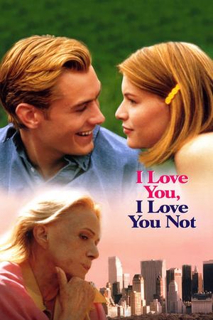 I Love You, I Love You Not's poster