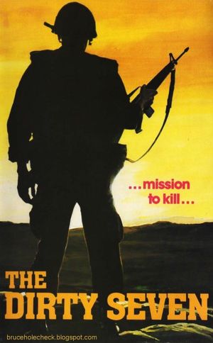 The Dirty Seven's poster