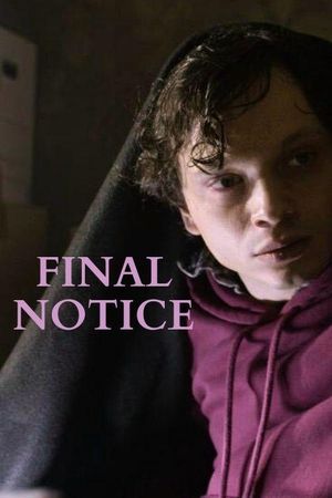 Final Notice's poster