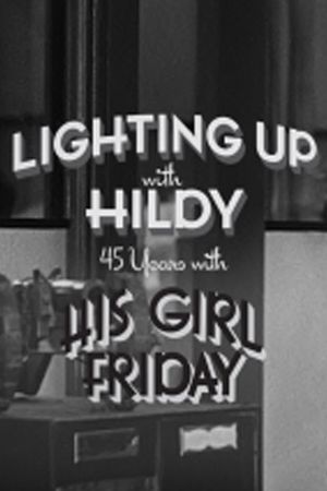 Lighting Up with Hildy Johnson's poster