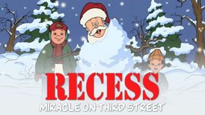 Recess Christmas: Miracle On Third Street's poster