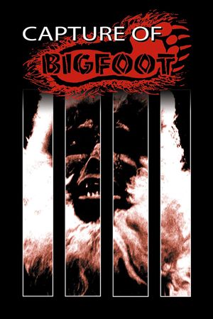 The Capture of Bigfoot's poster