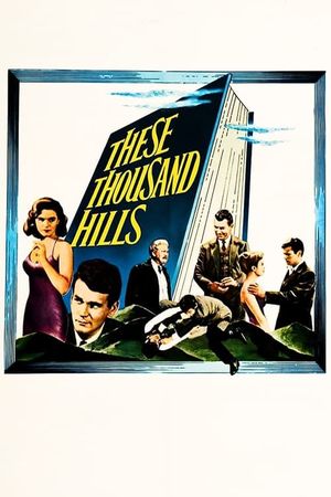 These Thousand Hills's poster