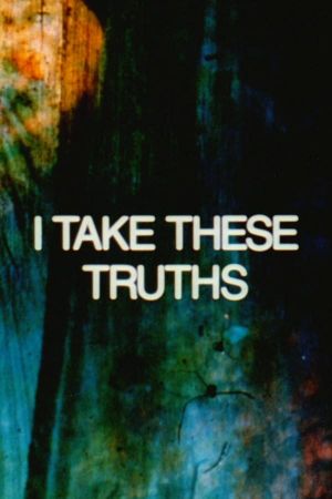 I Take These Truths's poster